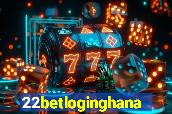 22betloginghana