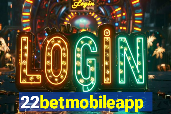 22betmobileapp