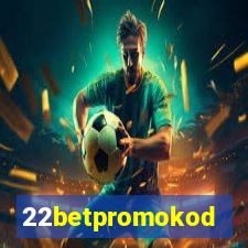 22betpromokod