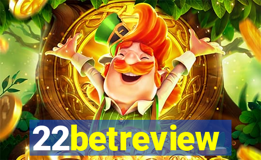 22betreview