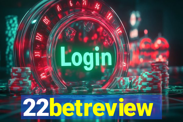 22betreview