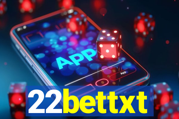 22bettxt