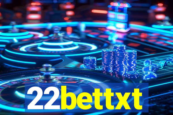 22bettxt