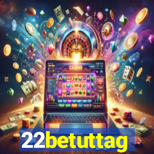 22betuttag