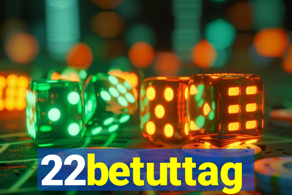 22betuttag