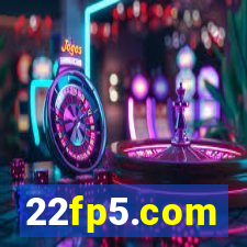 22fp5.com