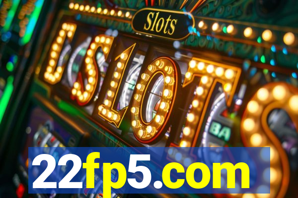 22fp5.com