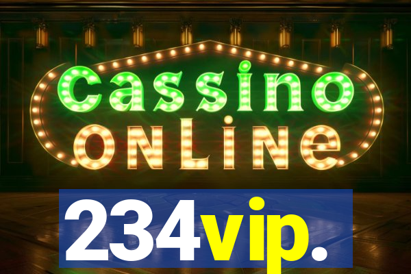234vip.