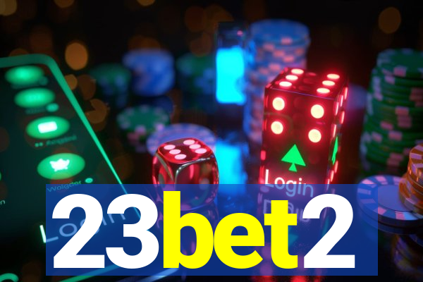 23bet2