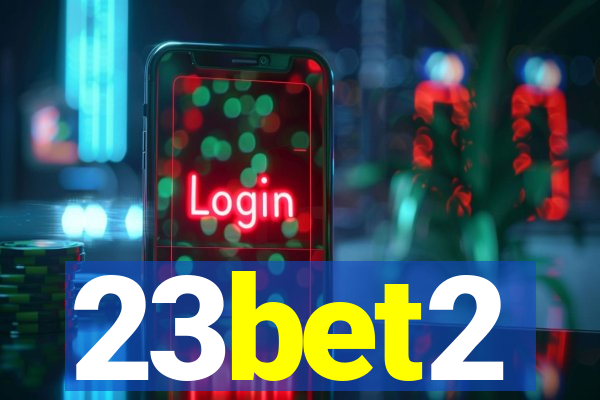23bet2
