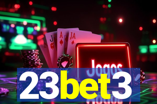 23bet3