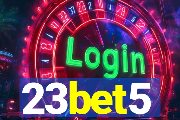 23bet5
