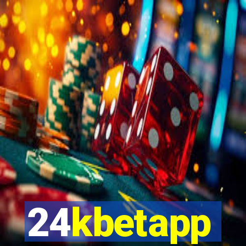 24kbetapp