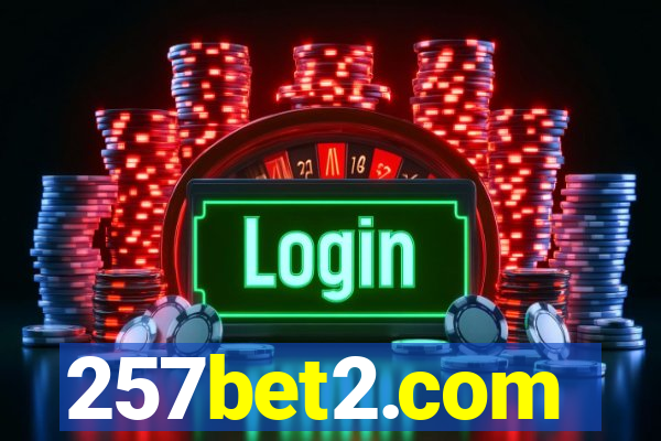 257bet2.com
