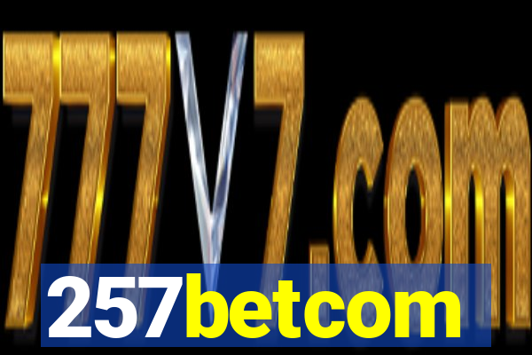 257betcom