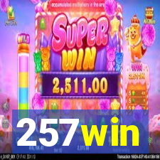 257win