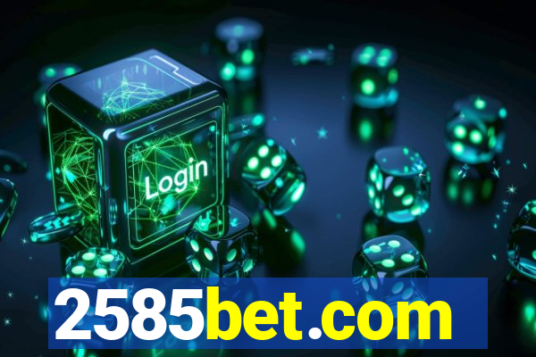 2585bet.com