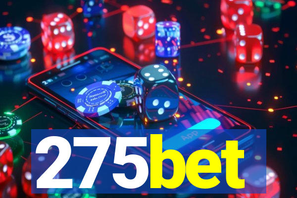 275bet
