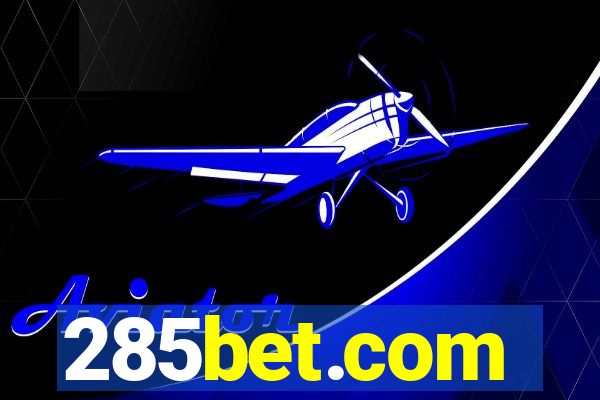 285bet.com
