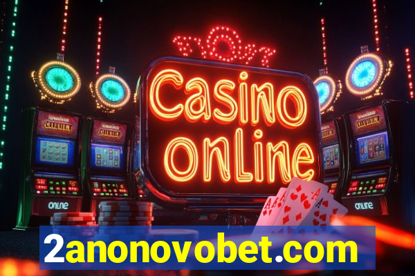 2anonovobet.com