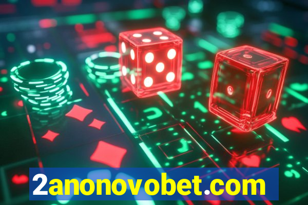 2anonovobet.com