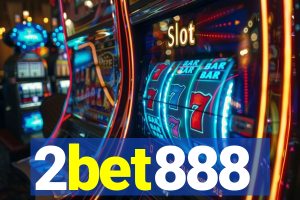 2bet888