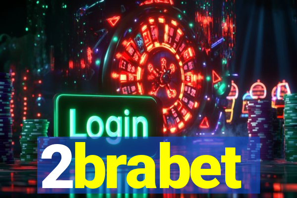 2brabet