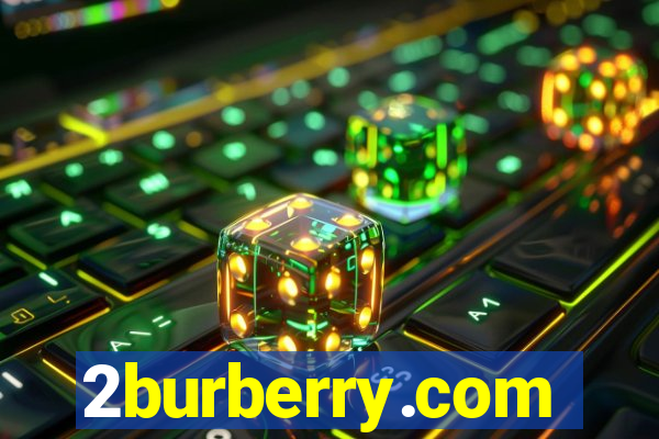 2burberry.com