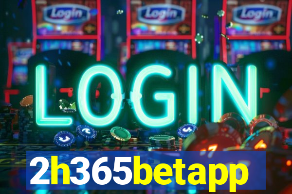 2h365betapp