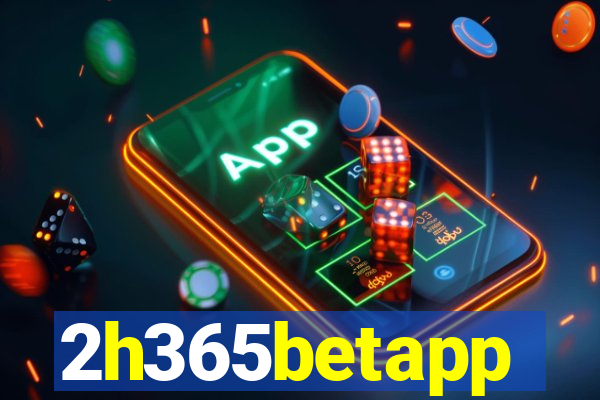 2h365betapp