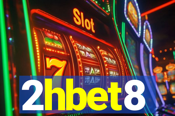 2hbet8