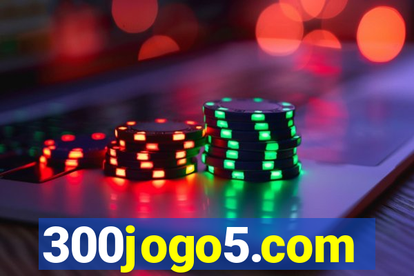 300jogo5.com