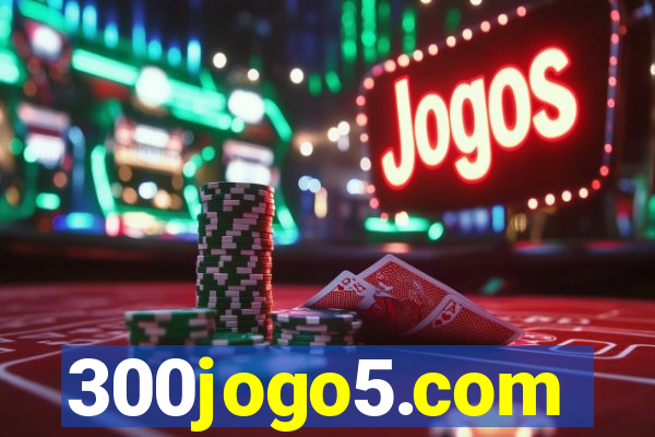 300jogo5.com
