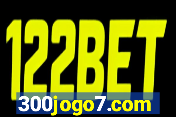 300jogo7.com