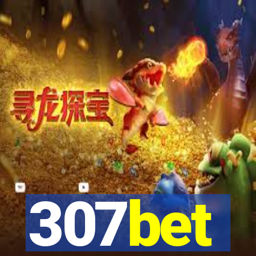 307bet