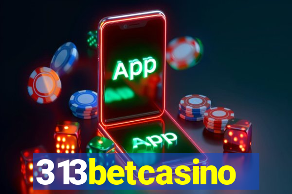 313betcasino