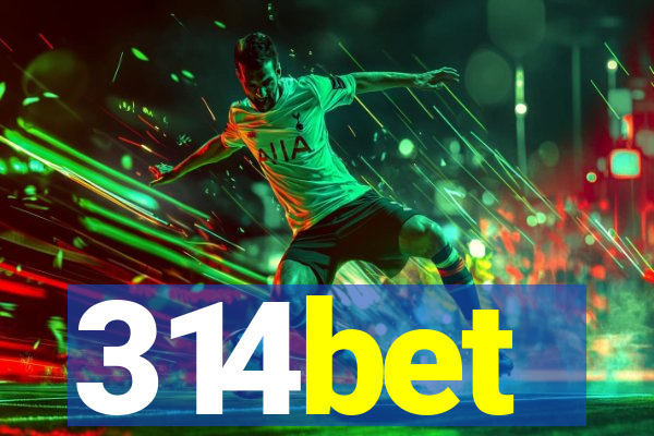 314bet