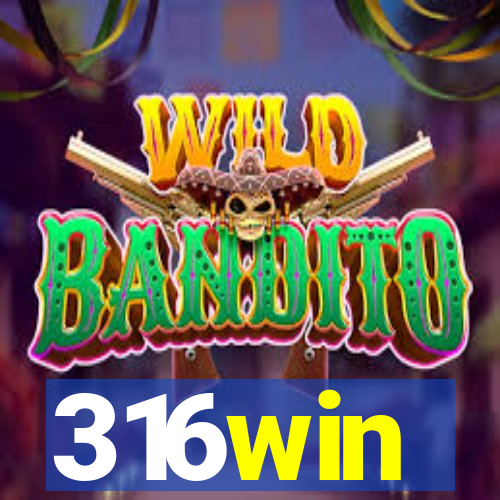 316win