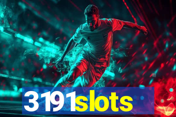 3191slots