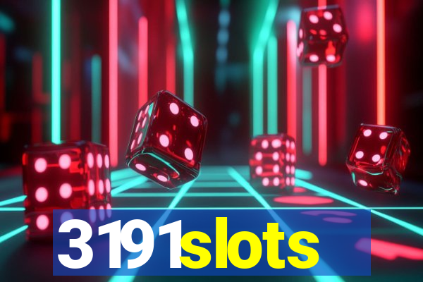 3191slots