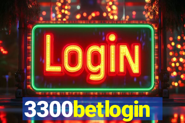 3300betlogin