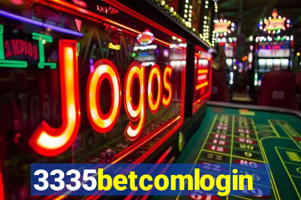 3335betcomlogin
