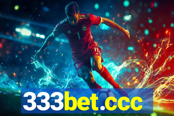 333bet.ccc