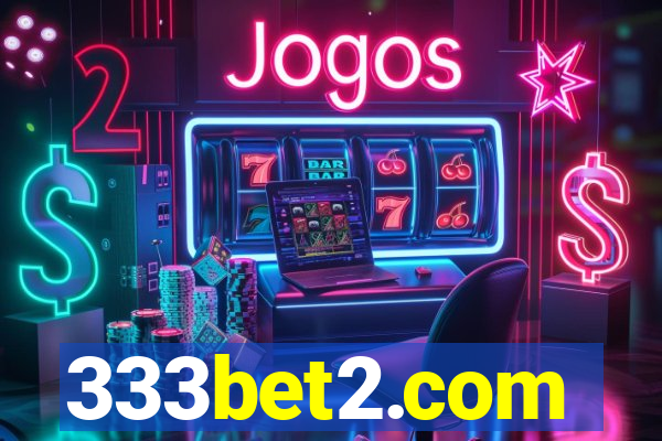 333bet2.com
