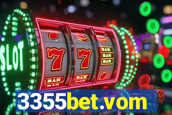 3355bet.vom