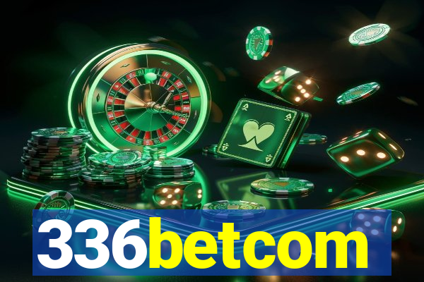 336betcom