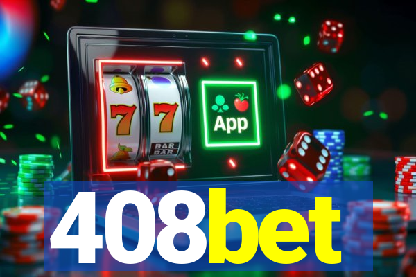 408bet