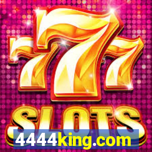 4444king.com