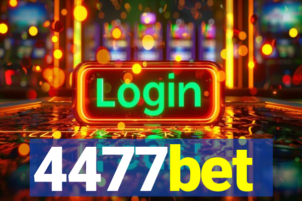 4477bet