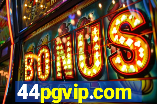 44pgvip.com